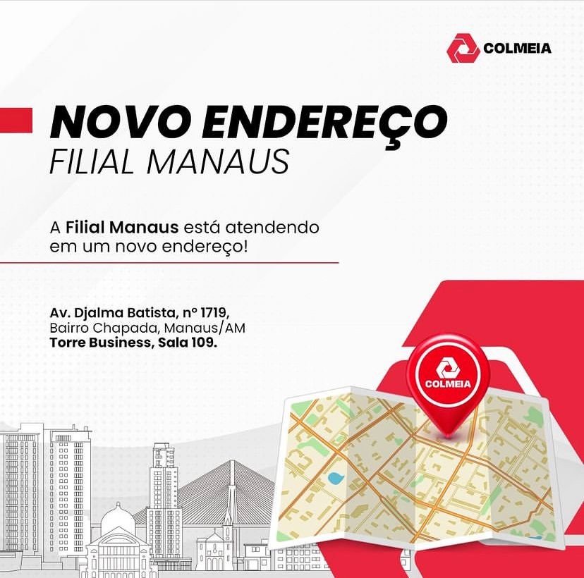 Novo endereço Filial Manaus!