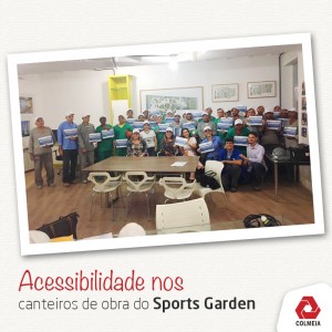 Sports Garden recebe certificado de acessibilidade nos canteiros de obras