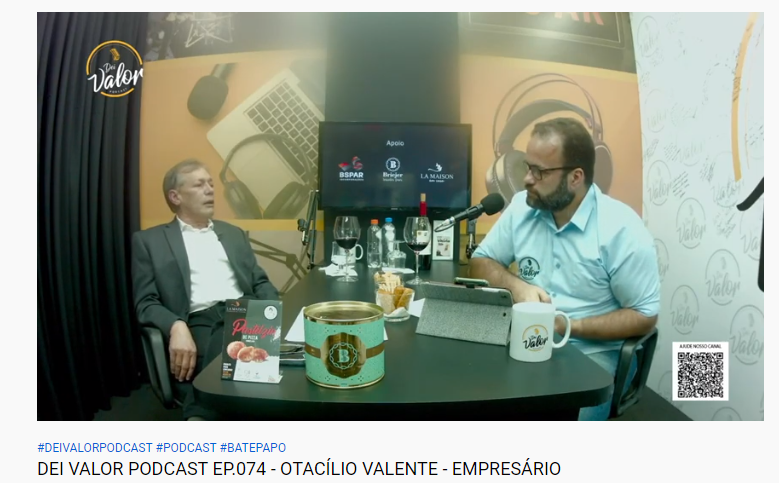 Dr. Otacílio Valente no Dei Valor Podcast